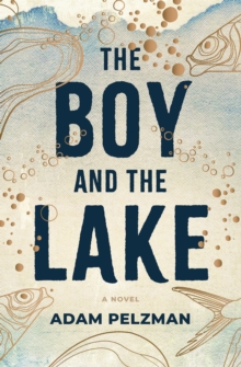 Boy and the Lake