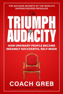 Triumph of Audacity : The Power to Triumph Series, #1