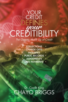 Your Credit Defines Your Creditibility : The Genetic Make-up of Credit