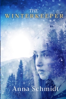 The Winterkeeper, Paperback / softback Book The Winterkeeper, Paperback / softback Book