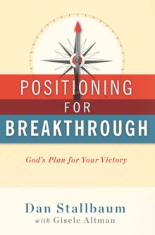 Positioning for Breakthrough