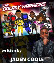 The Galaxy Warriors