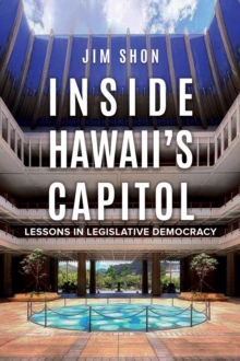 Inside Hawaii's Capitol