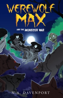 Werewolf Max and the Monster War