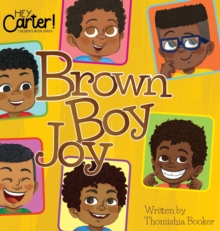 Brown Boy Joy