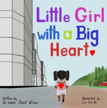 Little Girl with a Big Heart