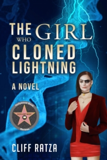 The Girl Who Cloned Lightning : Book 4