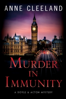 Murder in Immunity : A Doyle & Acton Mystery