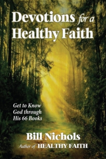 Devotions for a Healthy Faith