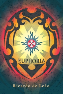 Euphoria by Ricardo de Leao : Book 1