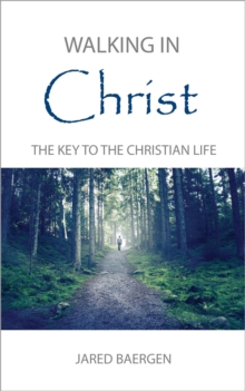 Walking in Christ