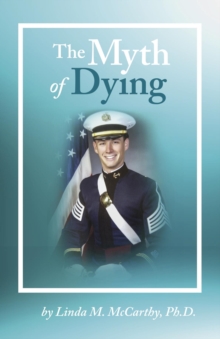 The Myth of Dying