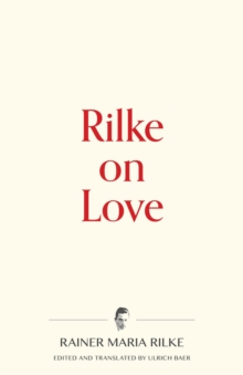 Rilke on Love