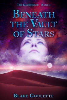 Beneath the Vault of Stars