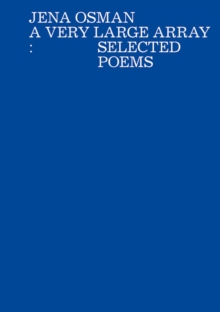 A Very Large Array : Selected Poems