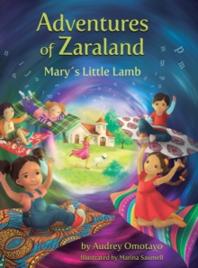 Adventures of Zaraland : Mary's Little Lamb