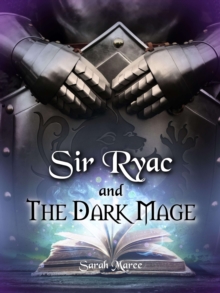 Sir Ryac and the Dark Mage