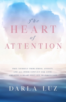 Heart of Attention : Heart Series, #1