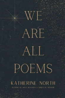 We Are All Poems