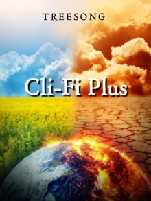 Cli-Fi Plus