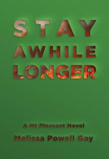 Stay Awhile Longer