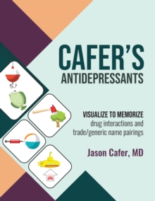 Cafer's Antidepressants : Visualize to Memorize