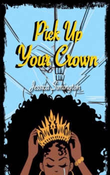 Pick Up Your Crown