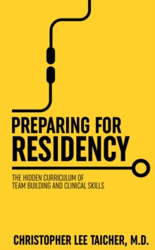 Preparing for Residency