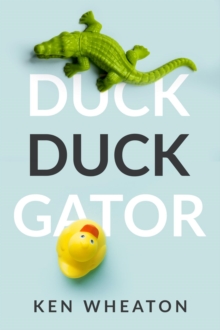 Duck Duck Gator