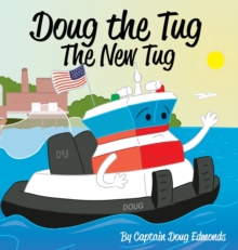 Doug the Tug : The New Tug