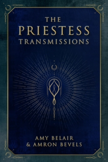 The Priestess Transmissions