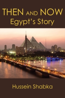 Then and Now : Egypt's Story