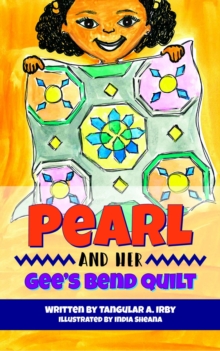 Pearl and her Gee's Bend Quilt