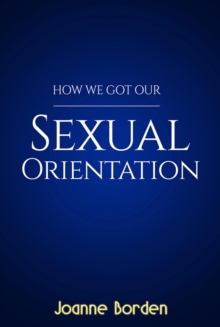 How We Got Our Sexual Orientation