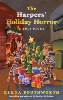 The Harpers' Holiday Horror : A BBLS Story