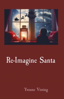 Re-Imagine Santa