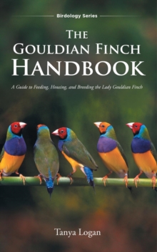 The Gouldian Finch Handbook