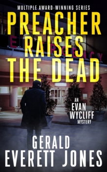 Preacher Raises the Dead : An Evan Wycliff Mystery