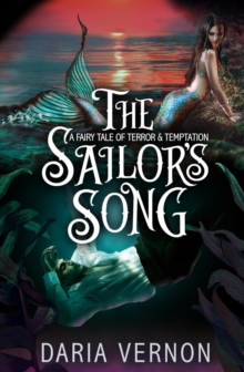 Sailor's Song : Dark Fairy Tale Romances