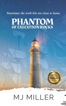 Phantom of Execution Rocks : A Port Newton Cozy Mystery