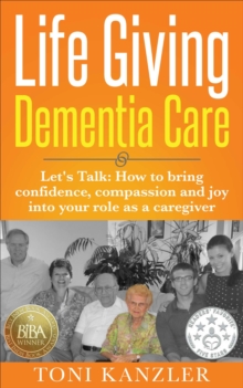 Life Giving Dementia Care