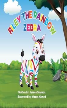 Riley The Rainbow Zebra