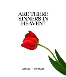 Are There Sinners in Heaven?