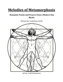 Melodies of Metamorphisis