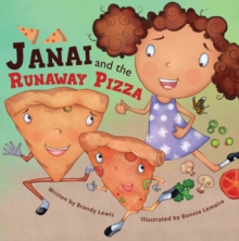 Janai and the Runaway Pizza