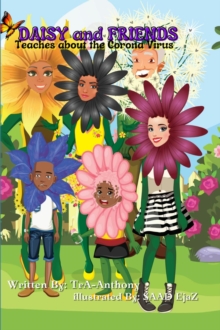 DAISY AND FRIENDS (TEACHES ABOUT THE CORONA VIRUS)