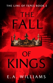 The Fall of Kings