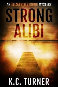 Strong Alibi