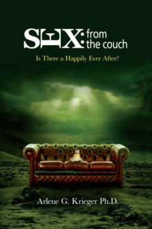 Sex from the Couch : Is There a Happily Ever After?