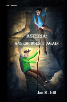 Asteria : Annese Does It Again